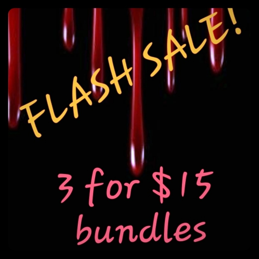 Accepting 3 for $15 bundles!!